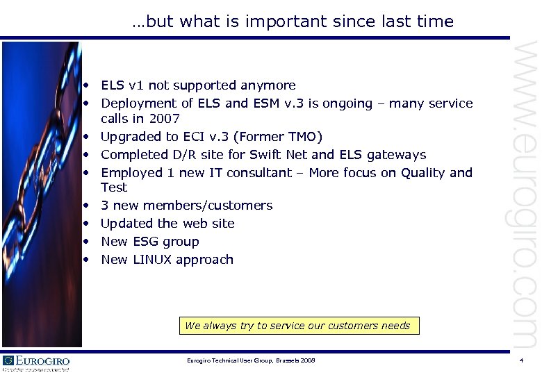 …but what is important since last time • ELS v 1 not supported anymore