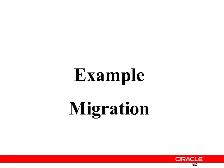 Example Migration 82 