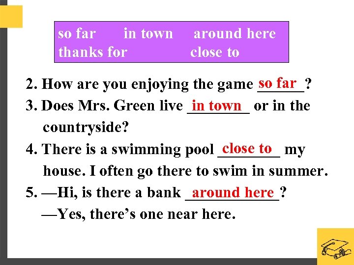 so far in town around here thanks for close to so far 2. How