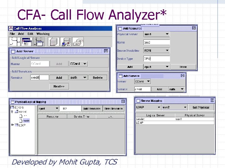CFA- Call Flow Analyzer* Developed by Mohit Gupta, TCS 