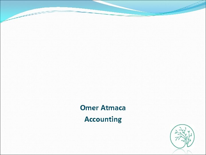 Omer Atmaca Accounting 