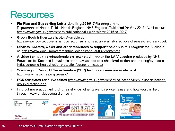  65 Resources • Flu Plan and Supporting Letter detailing 2016/17 flu programme Department