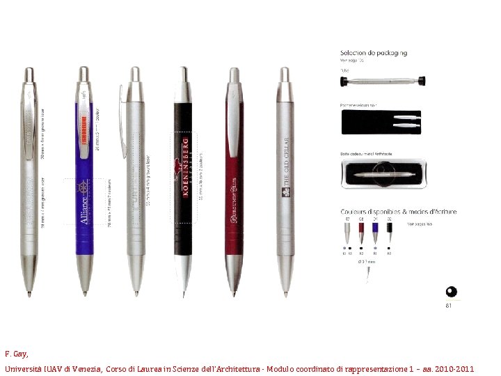 F. Gay, Università IUAV di Venezia, Corso di Laurea in Scienze dell’Architettura - Modulo