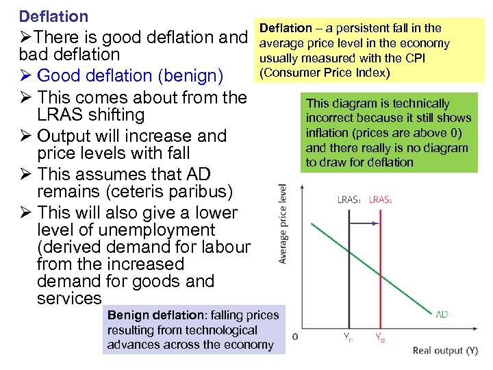 Deflation ØThere is good deflation and bad deflation Ø Good deflation (benign) Ø This