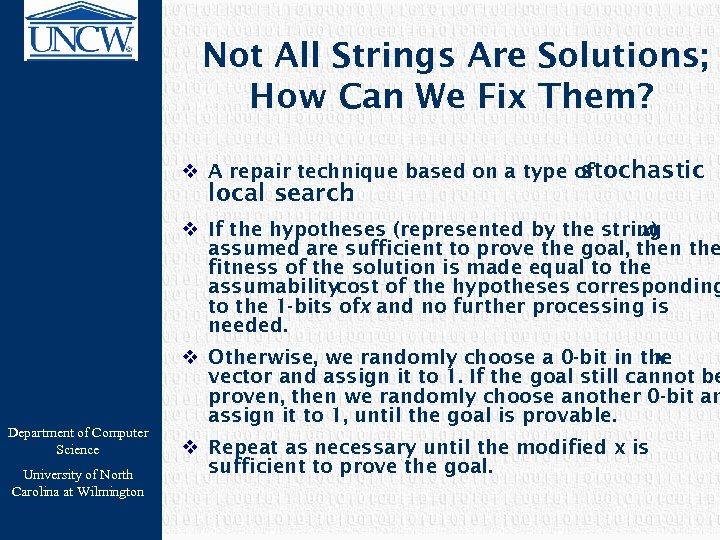 Not All Strings Are Solutions; How Can We Fix Them? v A repair technique