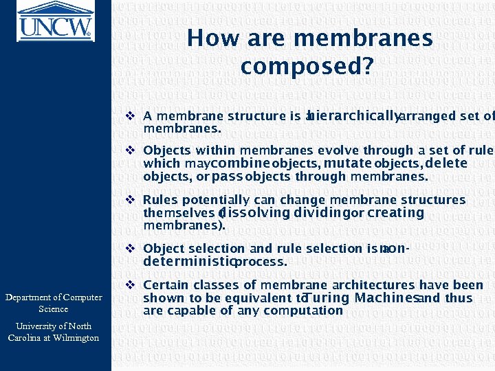 How are membranes composed? v A membrane structure is a hierarchically arranged set of