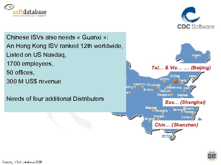 Chinese ISVs also needs « Guanxi » : An Hong Kong ISV ranked 12