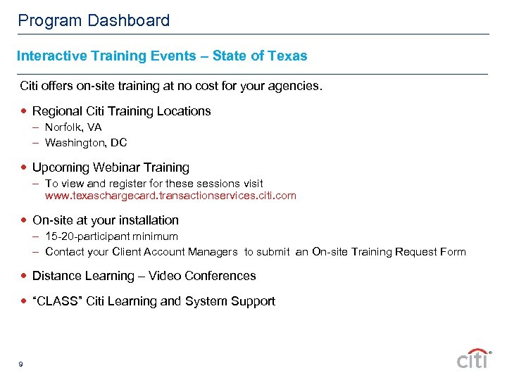 Program Dashboard Interactive Training Events – State of Texas Do. D Travel Citi offers