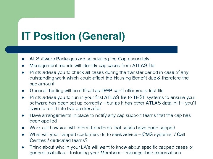 IT Position (General) l l l l l All Software Packages are calculating the