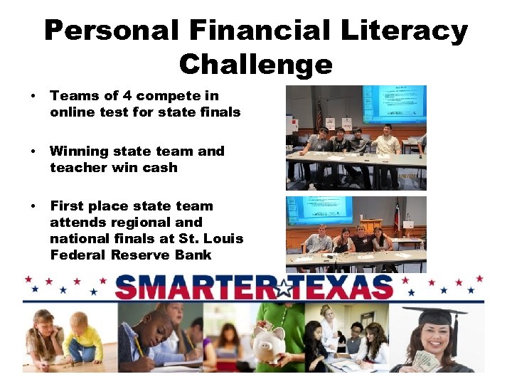 Personal Financial Literacy Challenge • Teams of 4 compete in online test for state
