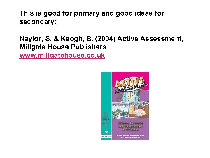 This is good for primary and good ideas for secondary: Naylor, S. & Keogh,