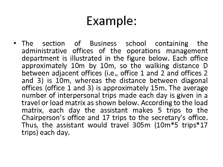 Example: • The section of Business school containing the administrative offices of the operations