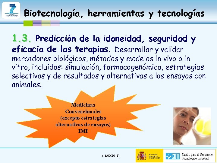 Biotecnología, herramientas y tecnologías 1. 3. Predicción de la idoneidad, seguridad y eficacia de