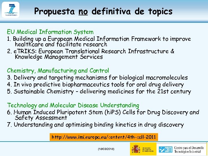 Propuesta no definitiva de topics EU Medical Information System 1. Building up a European
