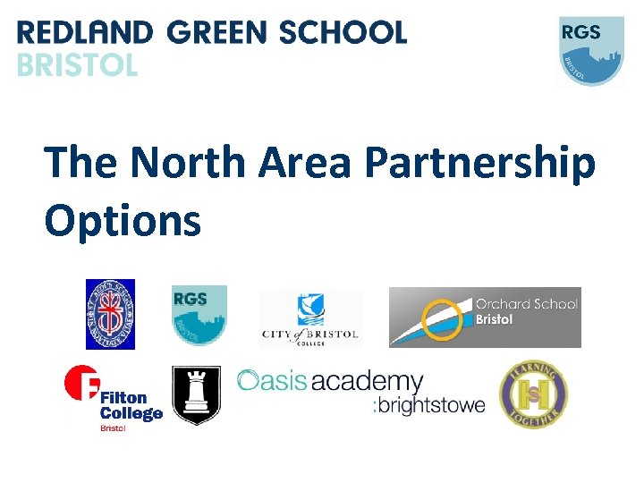 The North Area Partnership Options 