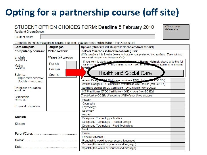 Opting for a partnership course (off site) Health and Social Care 