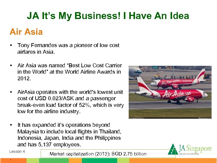 JA It’s My Business! I Have An Idea Air Asia • Tony Fernandes was