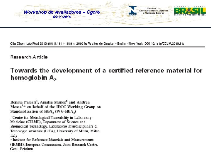 Workshop de Avaliadores – Cgcre 09/11/2015 