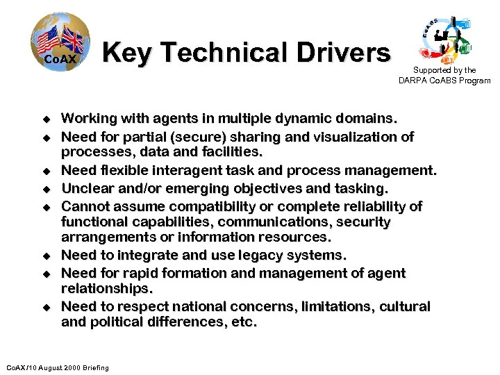 Co. AX u u u u Key Technical Drivers Supported by the DARPA Co.
