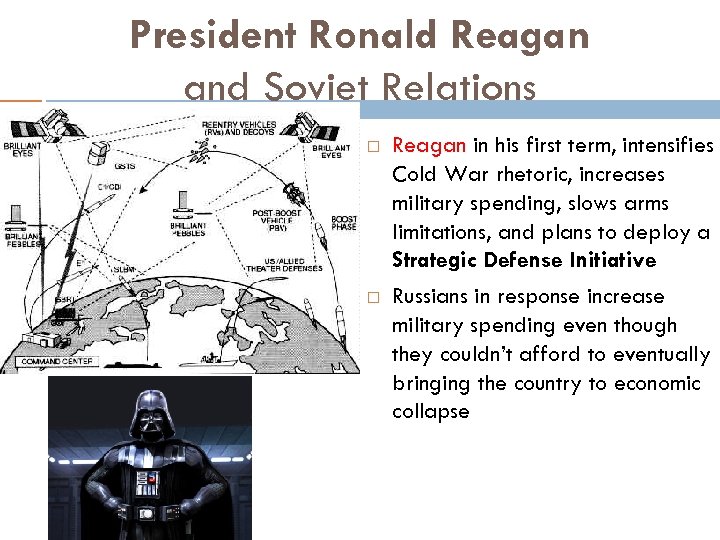 President Ronald Reagan and Soviet Relations Reagan in his first term, intensifies Cold War