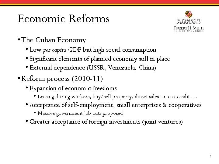 Economic Reforms • The Cuban Economy • Low per capita GDP but high social