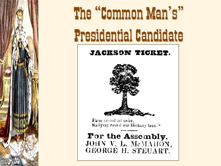 The “Common Man’s” Presidential Candidate 