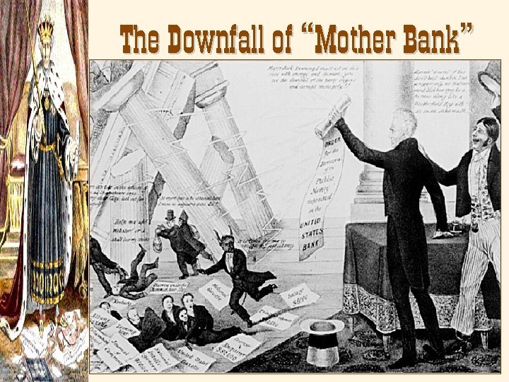 The Downfall of “Mother Bank” 