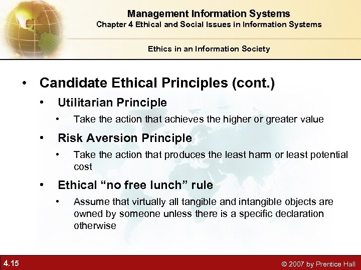 Management Information Systems Chapter 4 Ethical and Social Issues in Information Systems Ethics in