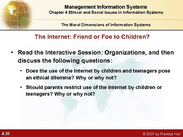 Management Information Systems Chapter 4 Ethical and Social Issues in Information Systems The Moral