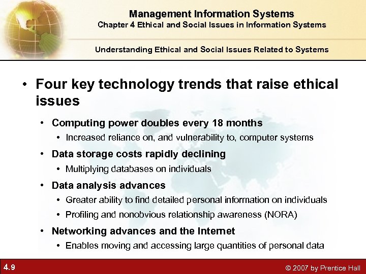 Management Information Systems Chapter 4 Ethical and Social Issues in Information Systems Understanding Ethical