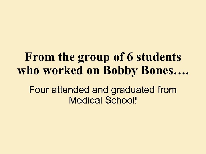 From the group of 6 students who worked on Bobby Bones…. Four attended and