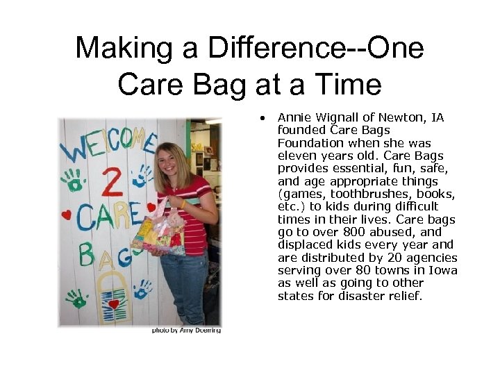 Making a Difference--One Care Bag at a Time • Annie Wignall of Newton, IA