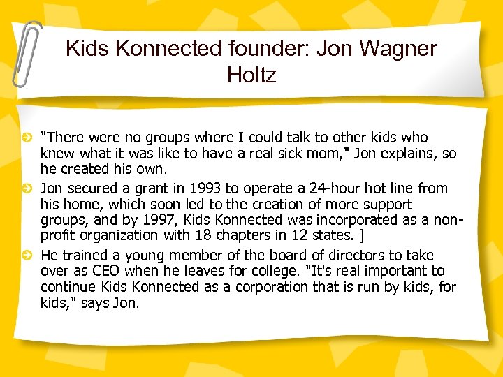 Kids Konnected founder: Jon Wagner Holtz 