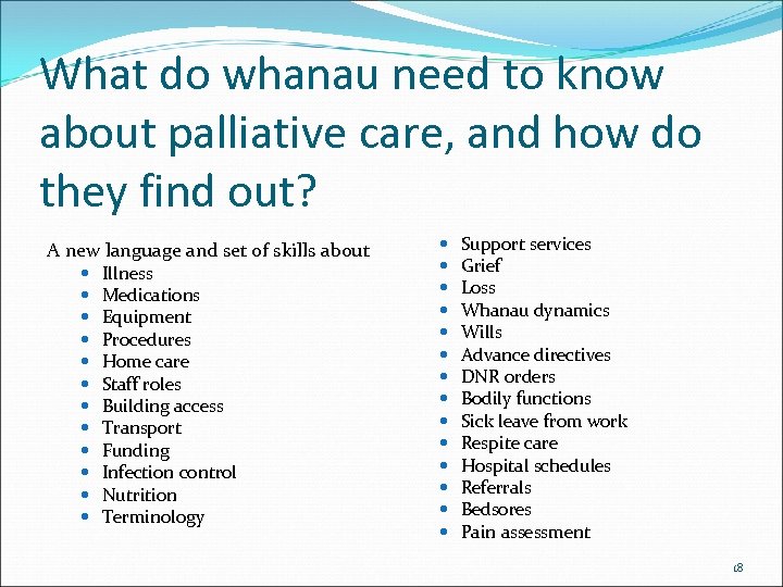 What do whanau need to know about palliative care, and how do they find