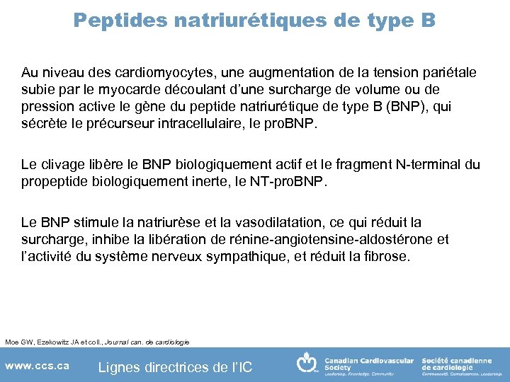 Peptides natriurétiques de type B Au niveau des cardiomyocytes, une augmentation de la tension