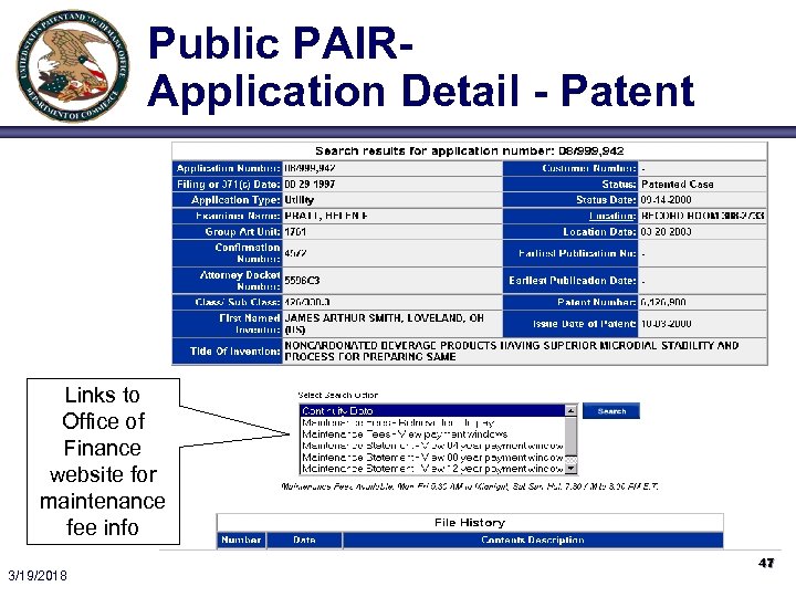 Public PAIRApplication Detail - Patent Links to Office of Finance website for maintenance fee