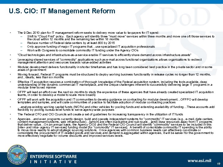 U. S. CIO: IT Management Reform • • • The 9 Dec 2010 plan