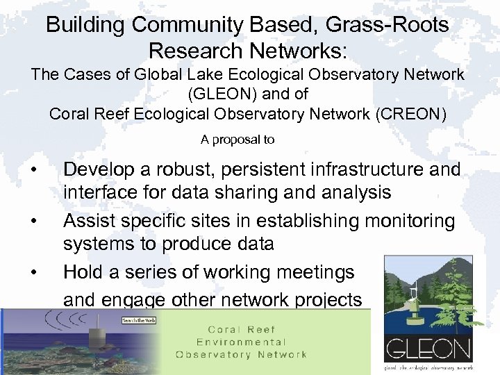 Building Community Based, Grass-Roots Research Networks: The Cases of Global Lake Ecological Observatory Network