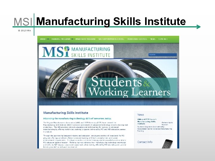 MSI Manufacturing Skills Institute © 2012 VMA 