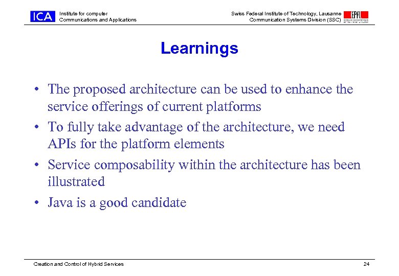 Institute for computer Communications and Applications Swiss Federal Institute of Technology, Lausanne Communication Systems