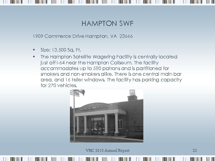 HAMPTON SWF 1909 Commerce Drive Hampton, VA 23666 • • Size: 13, 500 Sq.