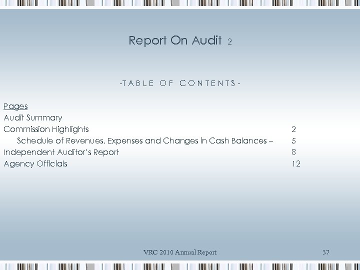 Report On Audit 2 -T A B L E O F C O N