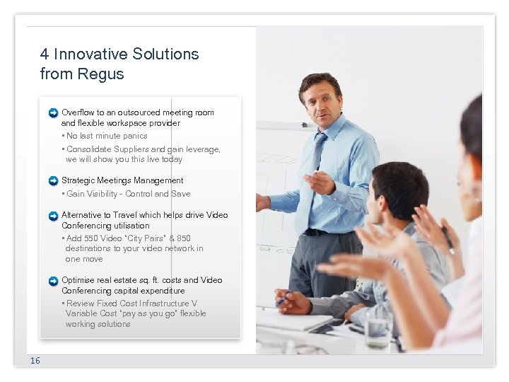 4 Innovative Solutions from Regus Overflow to an outsourced meeting room and flexible workspace