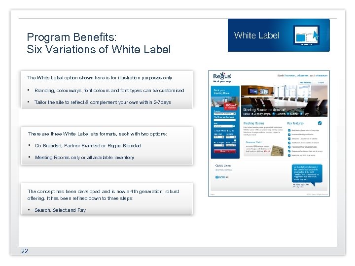 Program Benefits: Six Variations of White Label The White Label option shown here is