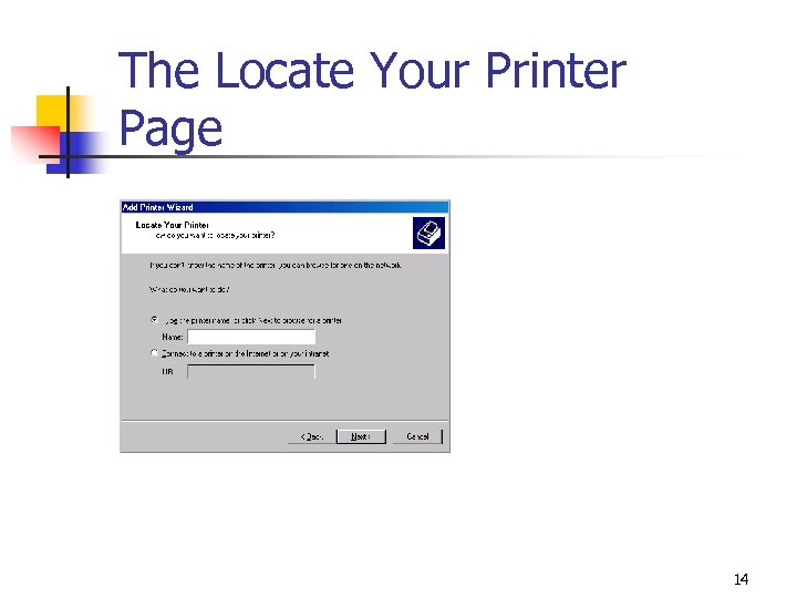 The Locate Your Printer Page 14 