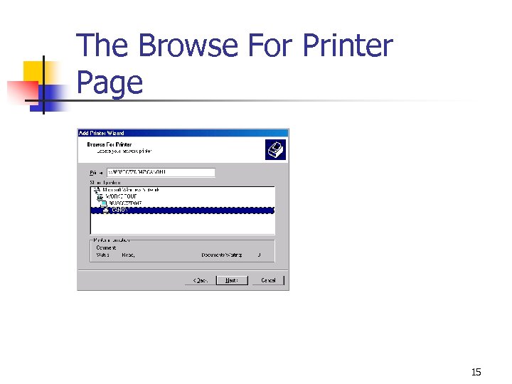 The Browse For Printer Page 15 