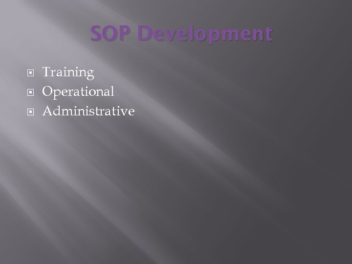 SOP Development Training Operational Administrative 