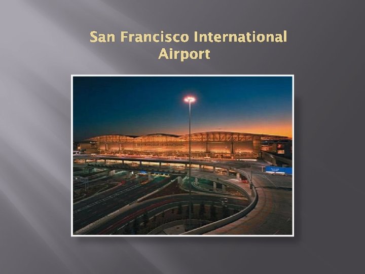 San Francisco International Airport 