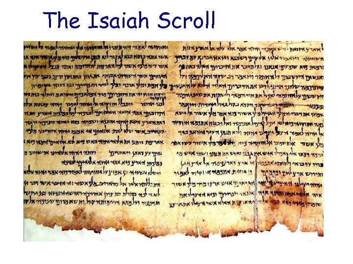 The Isaiah Scroll 