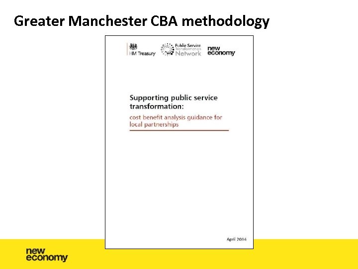 Greater Manchester CBA methodology 
